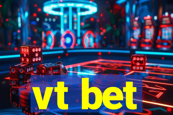 vt bet